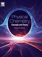 Physical Chemistry: Concepts and Theory 0128005149 Book Cover
