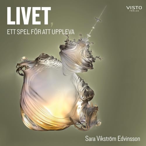Couverture de Livet, ett spel f&ouml;r att uppleva