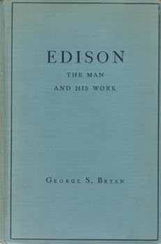 Hardcover Edison the Man and His Work Book