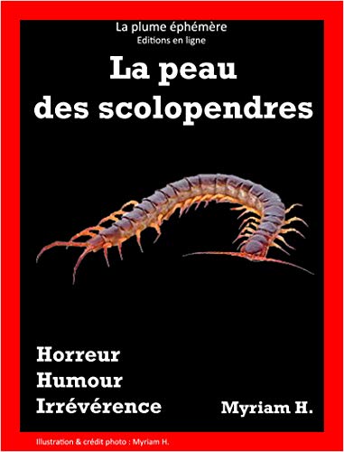 Télécharger La peau des scolopendres Gratuit
