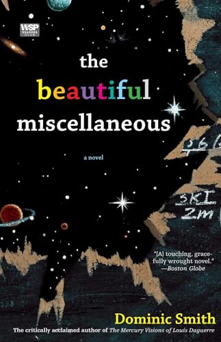 The Beautiful Miscellaneous: A Novel The Beautiful Miscellaneous: A Novel