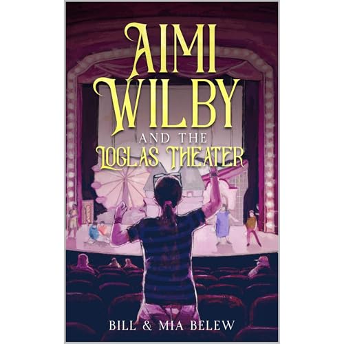 The LoGlas Theater by Bill Belew, Mia Belew episode artwork