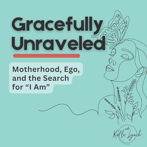 Motherhood, Ego and the Search for “I Am”