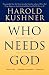 Who Needs God
