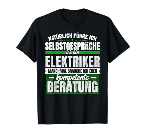 Geschenk Elektriker Lustiges Elektrik Handwerker T-Shirt