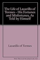 The life of Lazarillo of Tormes; 0804427461 Book Cover