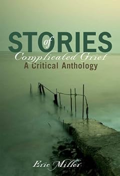 Paperback Stories of Complicated Grief: A Critical Anthology Book