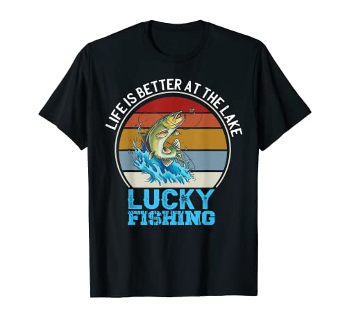 La vida es mejor en el torneo de pesca del lago Bass Lucky Camiseta