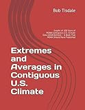 Extremes and Averages in Contiguous U.S. Climate: Graphs of 100 Years of NOAA...