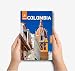 Rough Guides Colombia: Travel Guide with eBook: 2026-2027 | Insider Tips | Must-See Sights | Maps & Itineraries | Covers: Bogota, Cartagena, Medellin and more