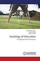 Sociology of Education: For Diploma Teacher Education 365957791X Book Cover