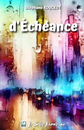 D'Échéance (French Edition)