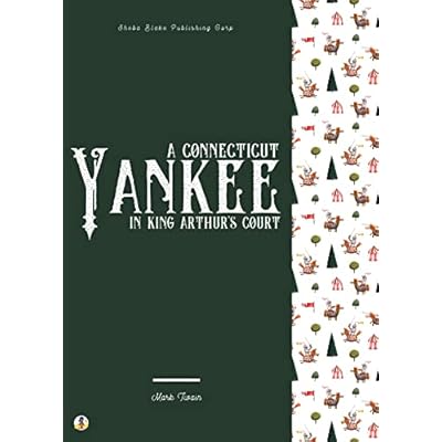 A Connecticut Yankee in King Arthur's Court