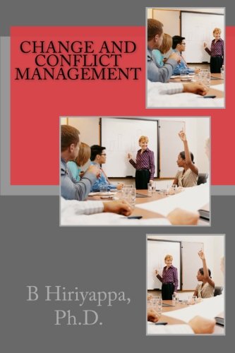 Change and Conflict Management
