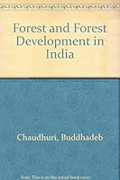 Forest and Forest Development in India 8121002206 Book Cover