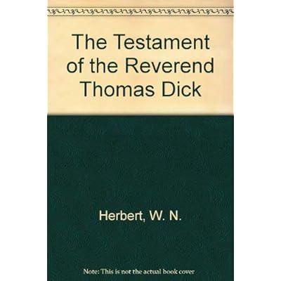 The Testament of the Reverend Thomas Dick