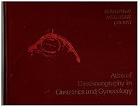 Atlas of Ultrasonography in Obstetrics and Gynaecology 0838501397 Book Cover