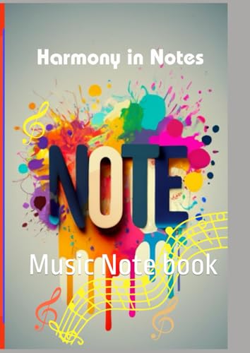 Harmony in Notes | Music Note Book 100 Pages | Music learn Notes: Music Note book