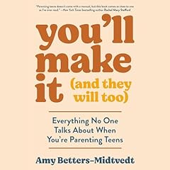 You'll Make It (and They Will Too) Audiolibro Por Amy Betters-Midtvedt arte de portada