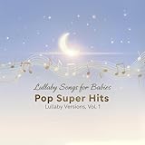 Lullaby Songs for Babies