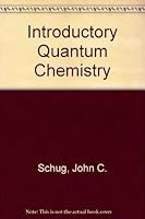 Introductory quantum chemistry 0030847575 Book Cover