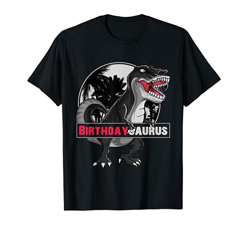 Bithdaysaurus T Rex Dinosaur Bithday Saurus Family Matching T-Shirt