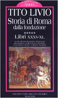 Storia di Roma dalla fondazione. Testo latino a fronte: 5 Storia di Roma dalla fondazione. Testo latino a fronte: 5