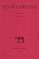 Venance Fortunat, Poemes: Tome III: Livres IX-XI: Appendice - In Laudem Sanctae Mariae 2251014349 Book Cover