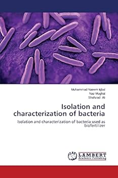 Paperback Isolation and characterization of bacteria Book