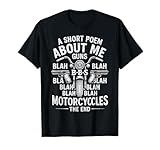 A Short Poem About Me Gun Motorcycles The End Funny Biker T-Shirt