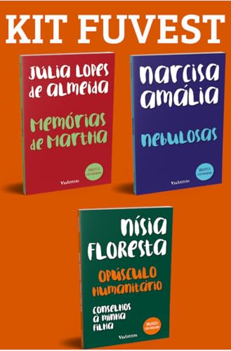 KIT FUVEST - Opúsculo humanitário e Conselhos à minha filha + Nebulosas + Memórias de Martha