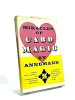 Miracles of Card Magic by Ted Annemann B0017EZV2A Book Cover
