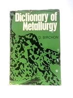 Dictionary of Metallurgy 0600410595 Book Cover