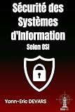  Sécurité des Systèmes d\'Information: Architecture pour la sécurité des Systèmes d\'Information selon le modèle OSI