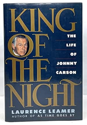 King of the Night: The Life of Johnny Carson