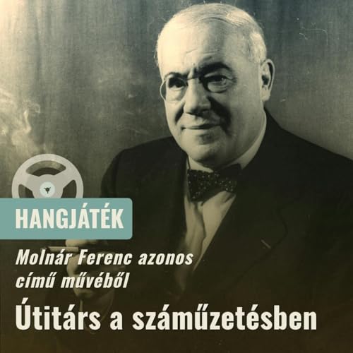 HANGJ&Aacute;T&Eacute;K | &Uacute;tit&aacute;rs a sz&aacute;műzet&eacute;sben (Bon. 001)
