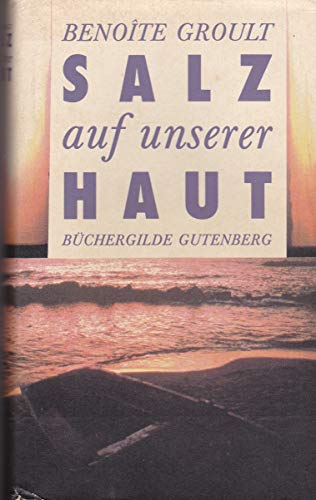 Salz auf unserer Haut Salz auf unserer Haut