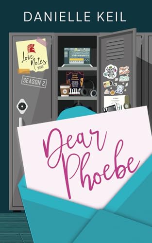 Dear Phoebe (Love Notes Season 2)