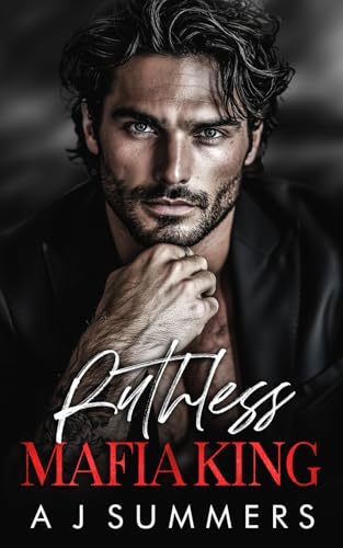 Ruthless Mafia King: A Dark Bratva Arranged Marriage Romance (Bratva Dynasty)