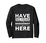 have no fear the bassoonist is here - divertente regalo per giocatore di fagotto maglia a manica
