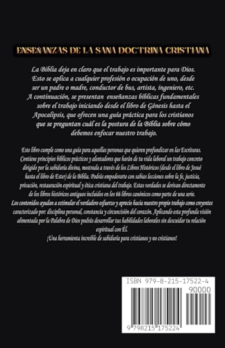 Analizando la Enseñanza del Trabajo en los Libros Históticos: Aplicando la Biblia al Trabajo Práctic