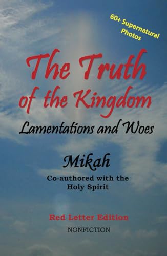 The Truth of the Kingdom: Lamentations and Woes