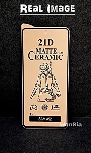 Image of WonRia Matt Screen Guard Protector For Samsung A52 (5G) Smartphone Matte Ceramic Fully Flexible Anti-Fingerprint /Scratch /Glare /Oily Screen Protector With Edge To Edge Cover -(It's Not Glass)