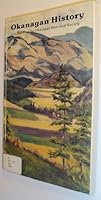 Okanagan History - Fifty-First (51st) Report B002D03UFM Book Cover