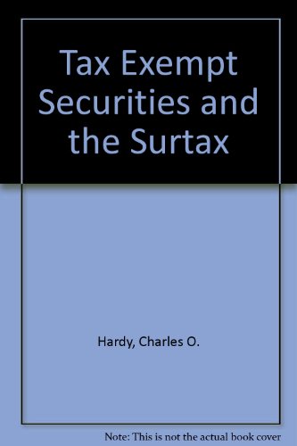 Tax Exempt Securities and the Surtax 069700158X Book Cover