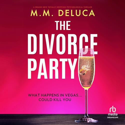 The Divorce Party by M. M. DeLuca episode artwork
