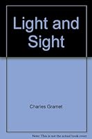 Light And Sight B0007F12Y6 Book Cover