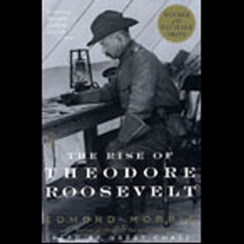 The Rise of Theodore Roosevelt