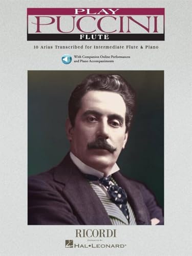 Play Puccini: 10 Arias Transcribed for Flute & Piano