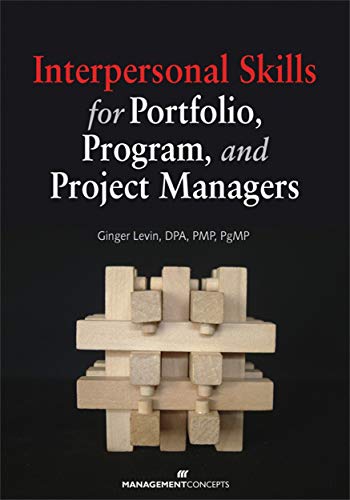 Interpersonal Skills for Portfolio, Program, and Project Managers view 2